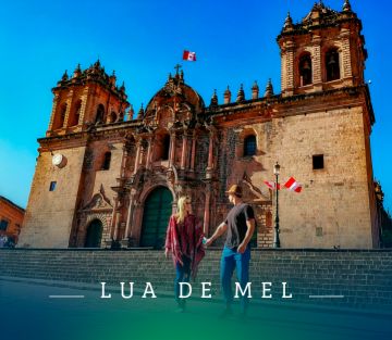 Lua de Mel Romântico | Cusco, Lima e Machu Picchu